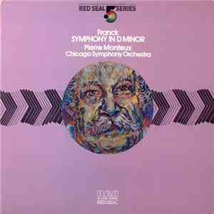 César Franck - Pierre Monteux, Chicago Symphony Orchestra - Symphony In D Minor mp3 album
