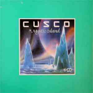 Cusco - Mystic Island mp3 album