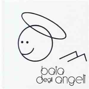 Daniele Baldelli - Daniele Baldelli Presents Baia Degli Angeli 1977-1978 mp3 album