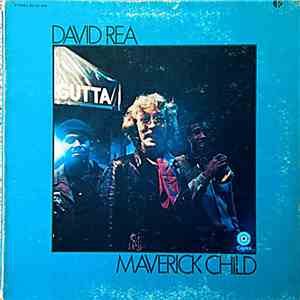 David Rea - Maverick Child mp3 album