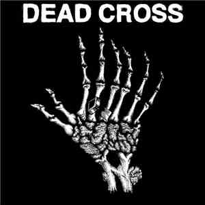 Dead Cross - Dead Cross mp3 album
