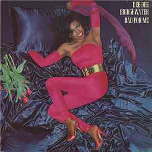 Dee Dee Bridgewater - Bad For Me mp3 album