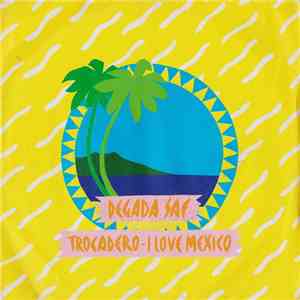 Degada Saf - Trocadero mp3 album
