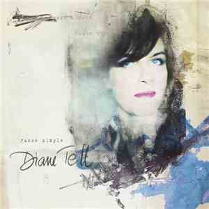 Diane Tell - Passé Simple mp3 album