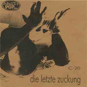 Die Letzte Zuckung - Die Letzte Zuckung mp3 album