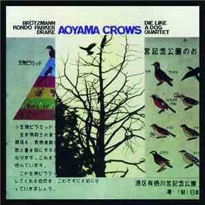 Die Like A Dog Quartet - Aoyama Crows mp3 album
