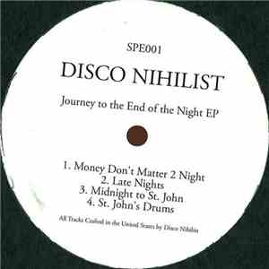 Disco Nihilist - Journey To The End Of The Night EP mp3 album