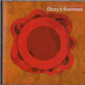 Dizzy Gillespie All-Star Big Band - Dizzy's Business mp3 album