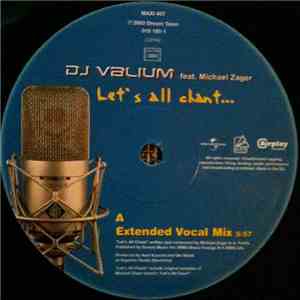 DJ Valium Feat. Michael Zager - Let's All Chant... mp3 album