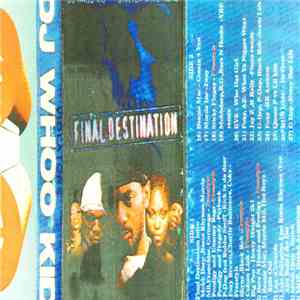 DJ Whoo Kid & Stretch Armstrong - Final Destination mp3 album