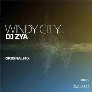 DJ Zya - Windy City mp3 album