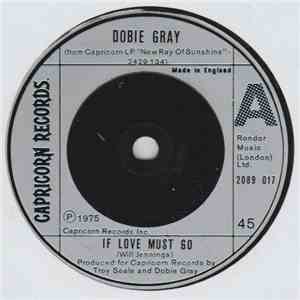 Dobie Gray - If Love Must Go mp3 album