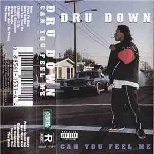 Dru Down - Can You Feel Me mp3 album