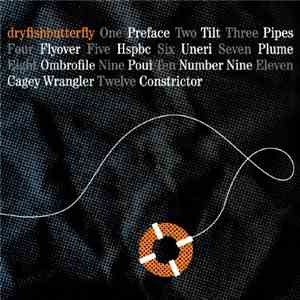 Dryfishbutterfly - Dryfishbutterfly mp3 album