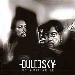 DulceSky - Unfamiliar EP mp3 album