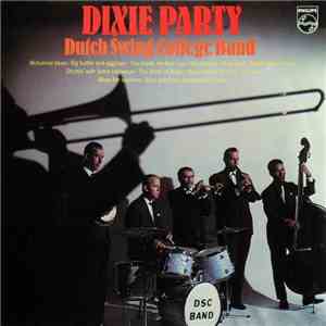 Dutch Swing College Band - Dixie Party mp3 album