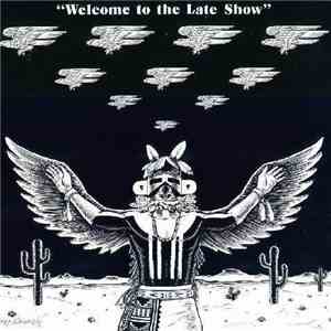 Eagles - Welcome To The Late Show mp3 album