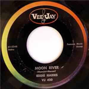 Eddie Harris - Moon River / Mr. Yunioshi mp3 album