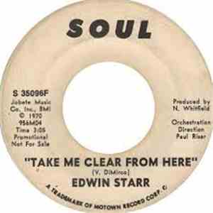 Edwin Starr - Take Me Clear From Here mp3 album