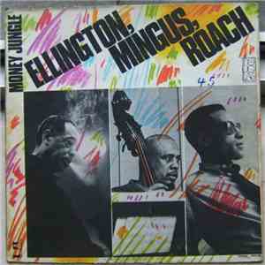 Ellington, Mingus, Roach - Money Jungle mp3 album