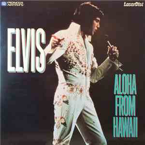 Elvis - Aloha From Hawaii mp3 album