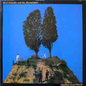 Elvis Costello & The Attractions - Goodbye Cruel World mp3 album