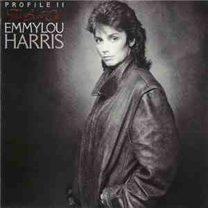 Emmylou Harris - Profile II: The Best Of Emmylou Harris mp3 album
