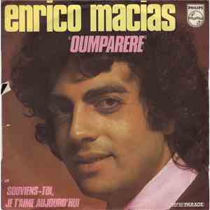 Enrico Macias - Oumparere / Souviens-Toi, Je T'Aime Aujourd'Hui mp3 album