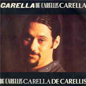 Enzo Carella - Carella De Carellis mp3 album