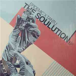 Epidemic  X Tantu - The Soulution mp3 album