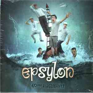 Epsylon  - 40èmes Rugissants mp3 album