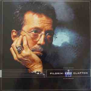 Eric Clapton - Pilgrim mp3 album