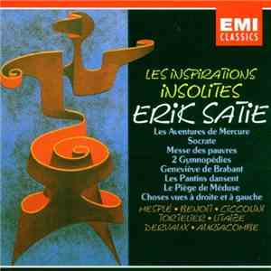 Erik Satie - Les Inspirations Insolites mp3 album