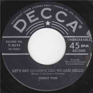 Ernest Tubb - Let's Say Goodbye Like We Said Hello mp3 album