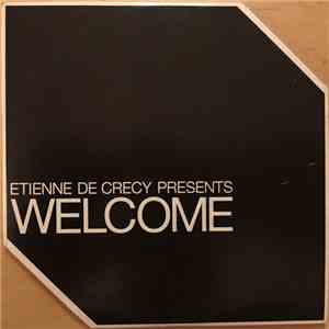 Etienne De Crécy - Welcome mp3 album