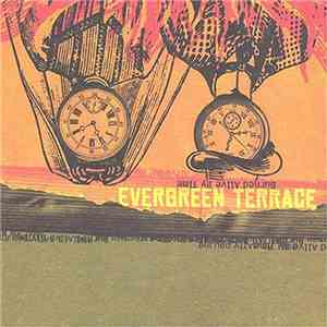 Evergreen Terrace  - Burned Alive By Time mp3 album