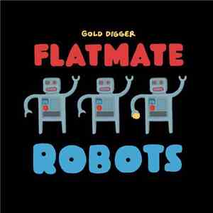 Flatmate - Robots mp3 album