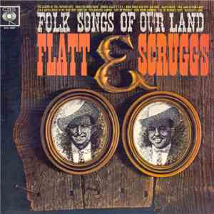 Flatt & Scruggs - Folk Songs Of Our Land mp3 album