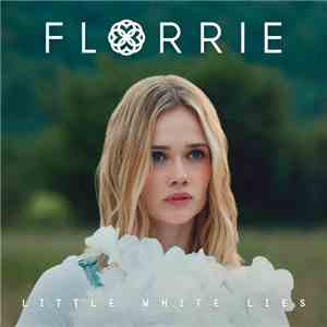 Florrie - Little White Lies mp3 album