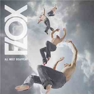 Flox - All Must Disappear mp3 album