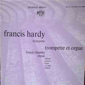Francis Hardy / Francis Chapelet - Trompette Et Orgue mp3 album