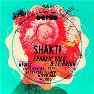 Frankie Volo, Le Brion - Shakti mp3 album