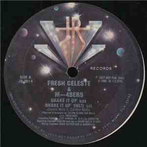 Fresh Celeste & M-4Sers - Shake It Up mp3 album