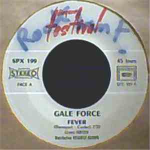 Gale Force  - Fever / I Was Made To Love Her mp3 album