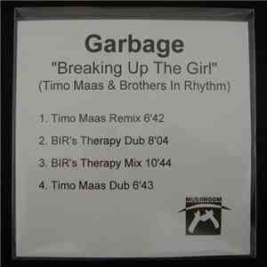 Garbage - Breaking Up The Girl (Timo Mass & Brothers In Rhythm) mp3 album