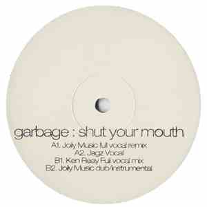 Garbage - Shut Your Mouth mp3 album