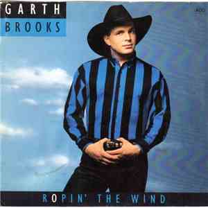 Garth Brooks - Ropin' The Wind mp3 album