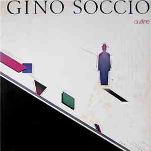 Gino Soccio - Outline mp3 album
