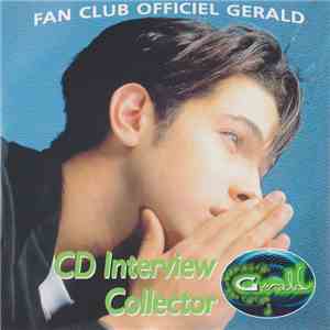 Gérald  - CD Interview Collector mp3 album