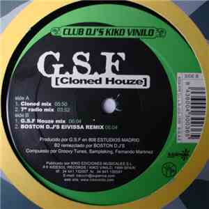 G.S.F - Cloned Houze mp3 album